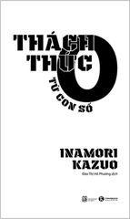 Thách Thức Từ Con Số 0 (Tái Bản 2023)