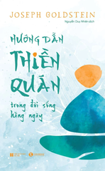 Hướng Dẫn Thiền Quán Trong Đời SốngHàng Ngày