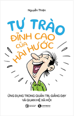 Tự Trào - Đỉnh Cao Của Hài Hước