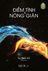 Điềm Tĩnh Và Nóng Giận