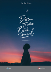 Đêm Trước Bình Minh - Lư Tư Hạo
