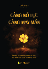 Càng nỗ lực càng may mắn