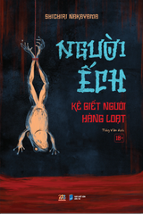 Người ếch - Kẻ giết người hàng loạt