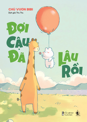 Đợi Cậu Đã Lâu Rồi 