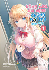 Nàng Idol Đói Bụng Gặp Được Chàng Nội Trợ Đảm Đang