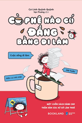 Cà Phê Nào Có Đắng Bằng Đi Làm