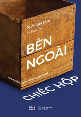 Bên Ngoài Chiếc Hộp - Phương Pháp Luôn Nhiều Hơn Vấn Đề