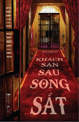 Khách Sạn Sau Song Sắt