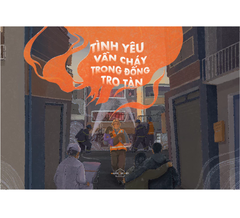 Tình Yêu Vẫn Cháy Trong Đống Tro Tàn