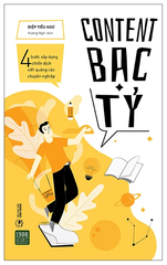 Content Bạc Tỷ (Tái bản 2022)