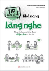 Tip Công Sở 1 - Khả Năng Lắng Nghe