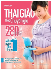 Thai Giáo Theo Chuyên Gia - 280 Ngày - Mỗi Ngày Đọc Một Trang (Tái Bản 2021)