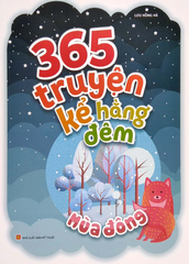 365 Truyện Kể Hằng Đêm - Mùa Đông (Tái Bản 2022)