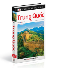 Cẩm Nang Du Lịch Trung Quốc
