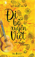 Đi Bộ Xuyên Việt Với Cây Đàn Guitar