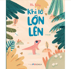 Khi Tớ Lớn Lên - Ella Bailey