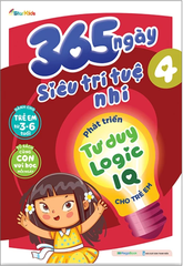 365 Ngày Siêu Trí Tuệ Nhí - Phát Triển Tư Duy Logic Iq Cho Trẻ Em 3 (2 Trang Stickers)
