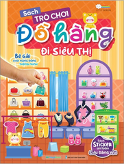 Sách Trò Chơi Đồ Hàng - Đi Siêu Thị (Hơn 200 Stickers)