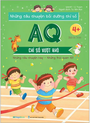 Những Câu Chuyện Bồi Dưỡng Chỉ Số - Aq - Chỉ Số Vượt Khó