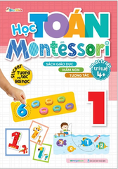 Học Toán Montessori 1 ( Phát Triển Trí Tuệ 4+)