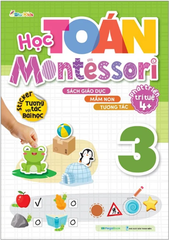 Học Toán Montessori 3 ( Phát Triển Trí Tuệ 4+)