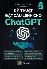 Kỹ Thuật Đặt Câu Lệnh Cho ChatGPT