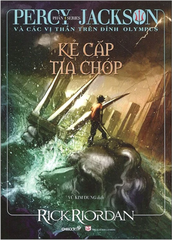 Percy Jackson Và Các Vị Thần Trên Đỉnh Olympus - Phần 1: Kẻ Cắp Tia Chớp (Tái Bản 2022)