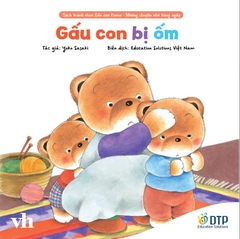 Gấu Con Bị Ốm - Yoko Sasaki