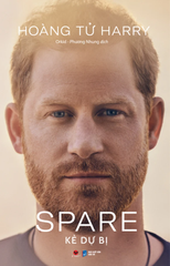 Spare - Kẻ Dự Bị - Bìa Cứng