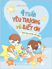 4 Tuần Yêu Thương Và Biết Ơn