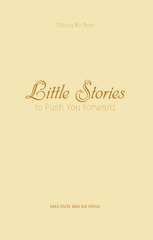 Little Stories – To Push You Forward