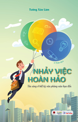 Nhảy Việc Hoàn Hảo - Tỏa Sáng Ở Bất Kỳ Văn Phòng Nào Bạn Đến