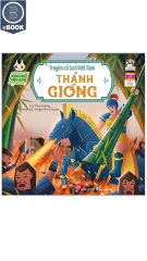 Truyện Cổ Tích Việt Nam - Thánh Gióng (Song Ngữ Việt - Anh) - Thùy Dương