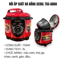 NỒI ÁP SUẤT ĐA NĂNG SEOUL