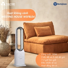 Quạt không cánh Westinghouse WSFBL04