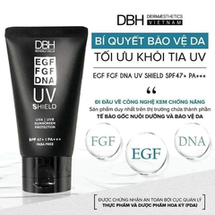Kem Chống Nắng DBH EGF-FGF-DNA UV Shield SPF47+ PA+++ (Mẫu Mới) 60ml