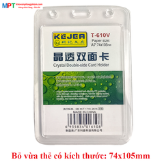 Mặt thẻ nhựa trong T-610V loại dọc - Bỏ vừa thẻ 74x105mm