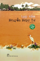Tạp Văn Nguyễn Ngọc Tư (Tái Bản 2020)