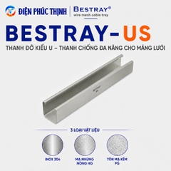 BESTRAY-US / Thanh Đỡ Kiểu U – Thanh Chống Đa Năng Cho Máng Lưới