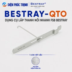 BESTRAY-QTO / Dụng Cụ Lắp Thanh Nối Nhanh FSB Bestray