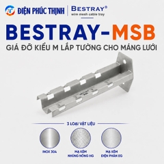 BESTRAY-MSB / Giá Đỡ Kiểu M Lắp Tường Cho Máng Lưới