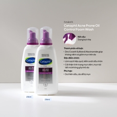 Bọt Rửa Mặt Dịu Nhẹ Cho Da Mụn Cetaphil Acne Prone Oil Control Foam Wash 236ml