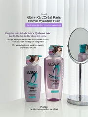 Dầu Gội Xả Sạch Nhờn L’Oreal Paris Elseve Hyaluron Pure