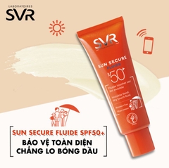 Kem Chống Nắng SVR Sun Secure Fluide SPF50+ Trong Suốt Không Nhờn Dính 50ml