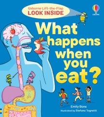 Usborne - What happens when you eat (Khám phá hành trình kỳ diệu của thức ăn trong cơ thể)