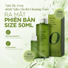 [Hàng công ty] Nước Tẩy Trang oh!oh! Xylica Micellar Cleansing Water Làm Dịu & Phục Hồi Màng Lipid 50ml