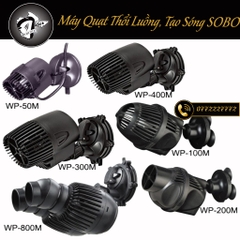 Máy Quạt Thổi Luồng, Tạo Sóng SOBO WP-50M, WP-100M, WP-200M, WP-300M, WP-400M, WP-800M
