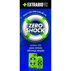 ZERO SHOCK - CHỐNG SỐC | GIẢM STRESS | HỒI PHỤC NHANH CHO CÁ CẢNH - sản phẩm từ ExtraBio