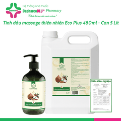Dầu Massage Eco Plus 480ml, Can 5 Lít - Dưỡng Ẩm Sâu, Thẩm Thấu Nhanh, Dầu Nền Pha Tinh Dầu Không Nhờn Cho Spa Dapharco