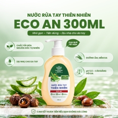 Nước Rửa Tay Thiên Nhiên Eco An 300ml/430ml